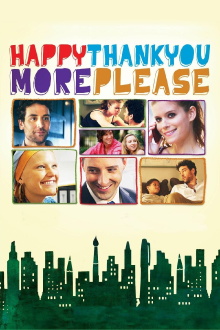 Happythankyoumoreplease Trailer