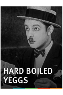 Hard Boiled Yeggs Trailer