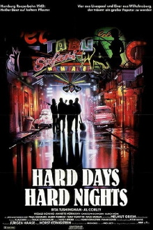 Hard Days, Hard Nights Trailer