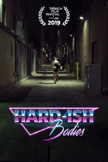 Hard-ish Bodies Trailer