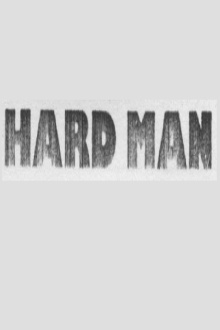 Hard Man Trailer