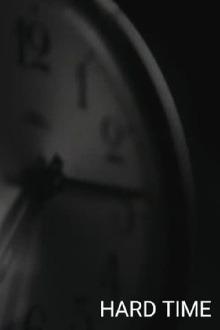 Hard Time Trailer