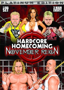 Hardcore Homecoming: November Reign Trailer