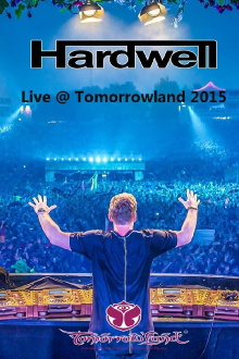 Hardwell - Live at Tomorrowland 2015 Trailer