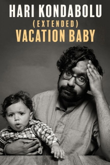 Hari Kondabolu: Vacation Baby Trailer