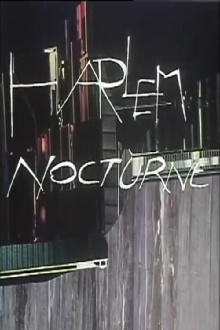 Harlem Nocturne Trailer