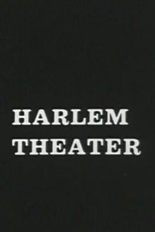 Harlem Theater Trailer