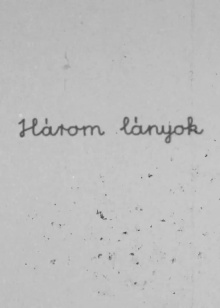 Három lányok Trailer