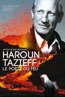 Haroun Tazieff: The Poet of Fire Trailer