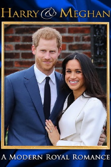 Harry & Meghan: A Modern Royal Romance Trailer