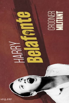 Harry Belafonte: Between Calypso and Justice Trailer