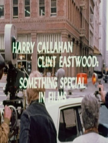 Harry Callahan/Clint Eastwood: Something Special in Films Trailer