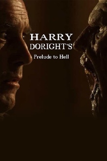 Harry Doright's Prelude to Hell Trailer