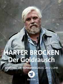 Harter Brocken: Der Goldrausch Trailer