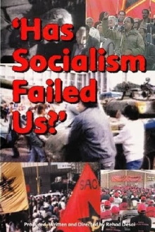 Has Socialism Failed Us? Trailer