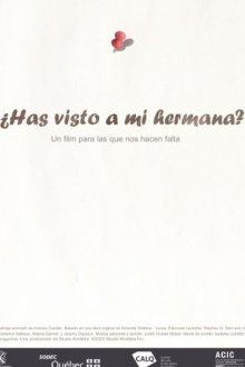 ¿Has visto a mi hermana? Trailer