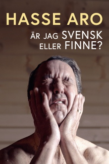 Hasse Aro - Är jag svensk eller finne? Trailer