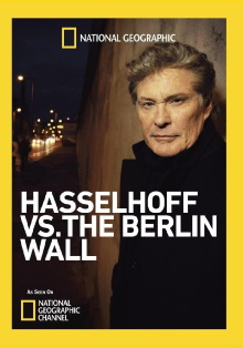 Hasselhoff vs. The Berlin Wall Trailer