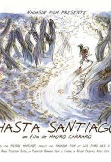 Hasta Santiago Trailer