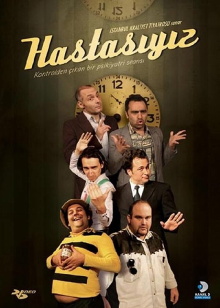 Hastasıyız Trailer