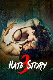 Hate Story 3 Trailer