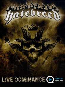 Hatebreed: Live Dominance Trailer
