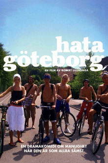 Hating Gothenburg Trailer