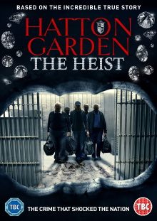 Hatton Garden: The Heist Trailer
