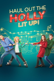 Haul Out the Holly: Lit Up Trailer