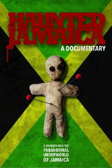 Haunted Jamaica Trailer