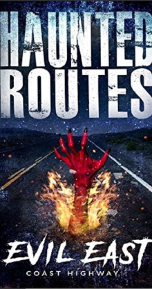 Haunted Routes: Evil East Coast Highway Trailer