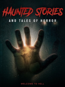 Haunted Stories And Tales Of Horror Trailer