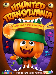 Haunted Transylvania: Party Like A Jack-O’-Lantern Trailer