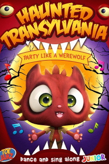 Haunted Transylvania: Party Like A Werewolf Trailer
