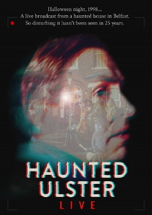 Haunted Ulster Live Trailer