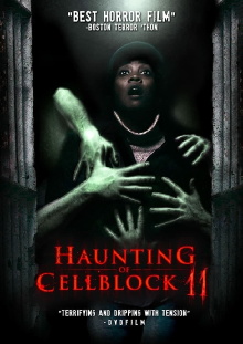 Haunting of Cellblock 11 Trailer