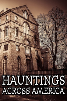 Hauntings Across America Trailer