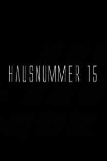 Hausnummer 15 Trailer