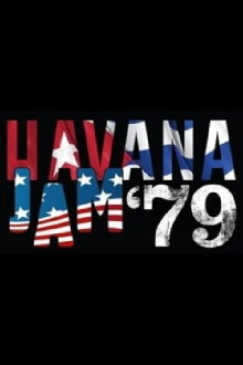 Havana Jam '79 Trailer