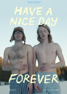 Have a Nice Day Forever Trailer