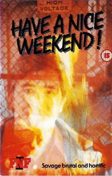 Have a Nice Weekend Trailer