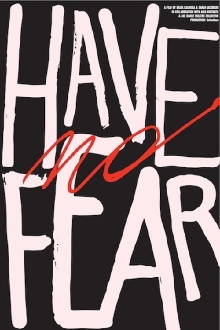 Have No Fear Trailer