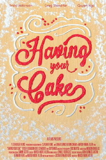 Having Your Cake Trailer