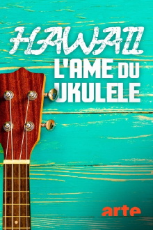 Hawaii, l'âme du ukulélé Trailer