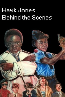 Hawk Jones: Behind the Scenes Trailer