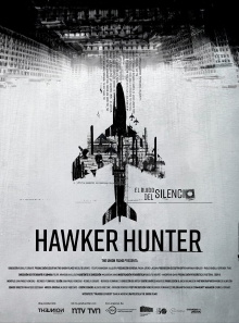 Hawker Hunter. El ruido del silencio Trailer