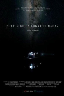 ¿Hay Algo en Lugar de Nada? Trailer