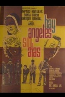 Hay ángeles sin alas Trailer