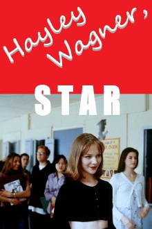Hayley Wagner, Star Trailer