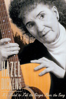 Hazel Dickens: It’s Hard to Tell the Singer from the Song Trailer
